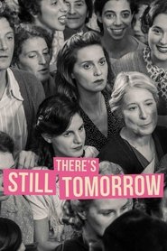 Υπάρχει πάντα ένα αύριο – There’s Still Tomorrow (2023)