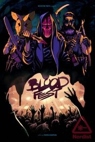 Blood Fest Blood Fest