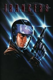 مشاهدة فيلم Trancers 1984 مترجم