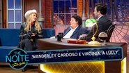 Wanderley Cardoso e Virginia, a Lully