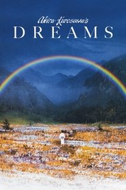 Akira Kurosawa’s Dreams Akira Kurosawa’s Dreams