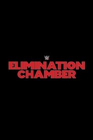 WWE Elimination Chamber 2020 WWE Elimination Chamber 2020