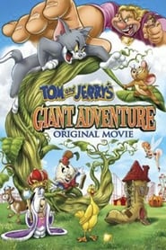 Tom and Jerry’s Giant Adventure