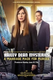 Watch Hailey Dean Mystery: A Marriage Made for Murder (2018)