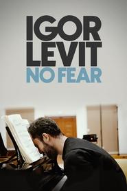 Igor Levit: No Fear