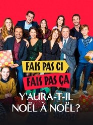 Fais pas ci, fais pas ça : Y aura-t-il Noël à Noël ?