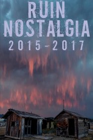 Ruin Nostalgia (2022) Ruin Nostalgia (2022)
