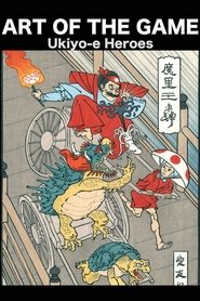 Ukiyo-e Heroes