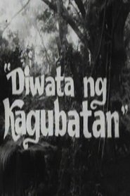 Watch Diwata ng kagubatan (1972)