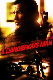 Image A Dangerous Man