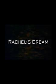 Rachel's Dream