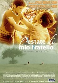 L'estate di mio fratello Film online HD