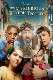 مشاهدة مسلسل The Mysterious Benedict Society مترجم