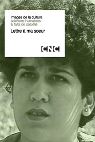Letter to My Sister (2006) Letter to My Sister (2006)