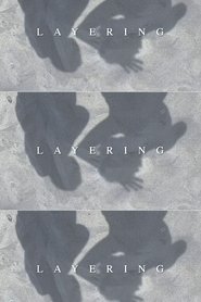 Layering (2023) Layering (2023)