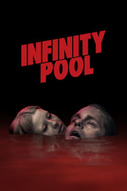 Lk21 Infinity Pool (2023) Film Subtitle Indonesia Streaming / Download
