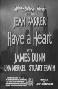 Have a Heart se film streaming