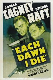 Each Dawn I Die Online Streaming