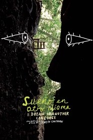 Watch I Dream in Another Language (2017)