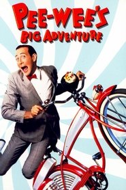 Pee-wee's Big Adventure Film online HD