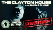 Clayton House Debrief