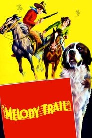 Melody Trail (1935) Melody Trail (1935)