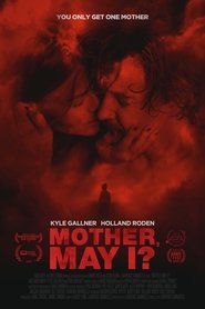 مشاهدة فيلم Mother, May I? 2023 مترجم – مدبلج