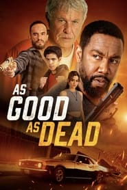 مشاهدة فيلم As Good as Dead 2022 مترجم