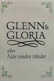 Glenn & Gloria (1989) Glenn & Gloria (1989)
