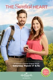 Watch The Sweetest Heart (2018)