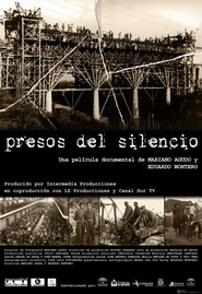 Presos del silencio (2004) Presos del silencio (2004)