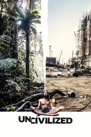 Uncivilized (2019) Uncivilized (2019)
