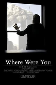 Where Were You