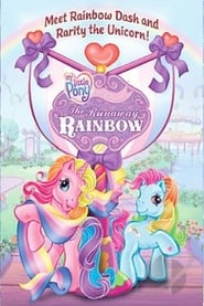 My Little Pony: The Runaway Rainbow