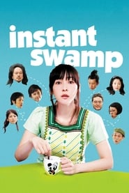 Instant Swamp HD Online Film Schauen