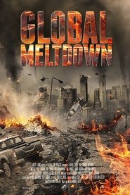 Watch Global Meltdown (2017)