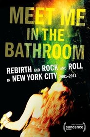 Meet Me in the Bathroom