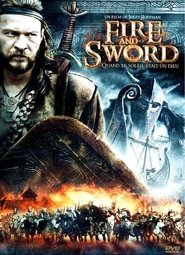 Filme With Fire and Sword With Fire and Sword locandina