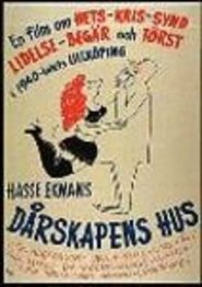 Dårskapens hus locandina