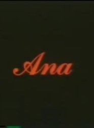 Ana Filme Online Schauen Ana Film Stream