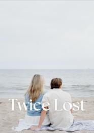 Twice Lost (1970) Twice Lost (1970)