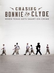 Chasing Bonnie & Clyde (2015) Chasing Bonnie & Clyde (2015)