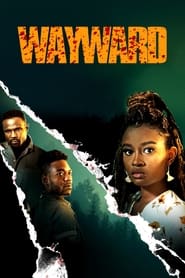 Lk21 Wayward (2022) Film Subtitle Indonesia Streaming / Download