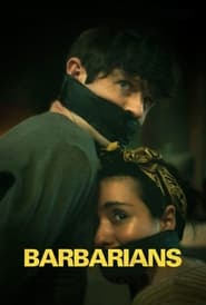 مشاهدة فيلم Barbarians 2021 مترجم