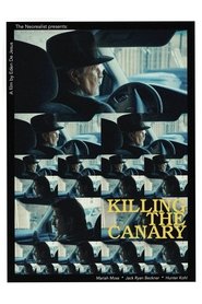 Killing the canary (1970) Killing the canary (1970)