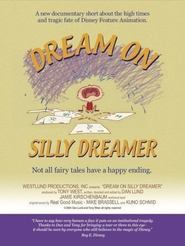 Dream on Silly Dreamer (2005) Dream on Silly Dreamer (2005)