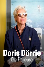 Doris Dörrie - Die Flaneuse (2024) Doris Dörrie - Die Flaneuse (2024)