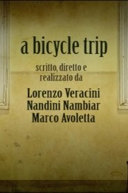 A Bicycle Trip (2008) A Bicycle Trip (2008)