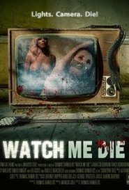 Watch me die Hd Movies