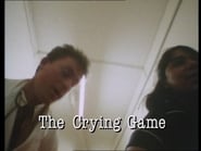 The Crying Game